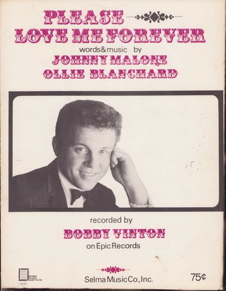 Vinton, Bobby - Please, Love Me Forever - Vintage SHEET MUSIC, BEAUTIFUL cover portrait of Bobby Vinton, suitable for framing!  - EX8/ - Sheet Music