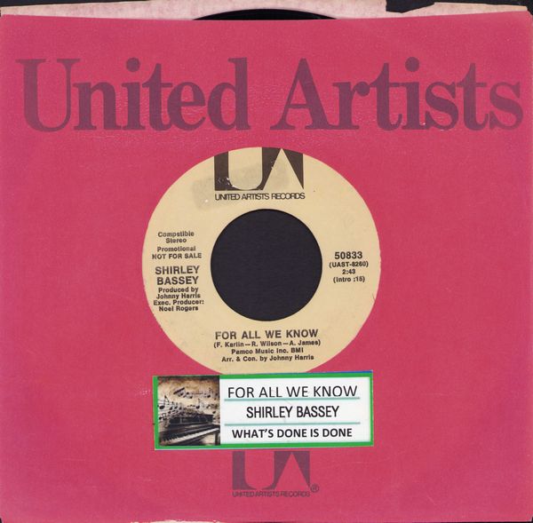 Bassey, Shirley - For All We Know/What's Done Is Done (with jukebox label and company sleeve) - NM9/ - 45 rpm Records