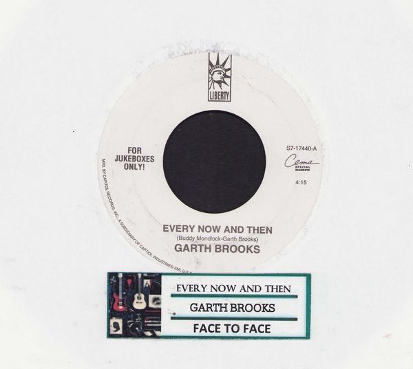 Brooks, Garth - Every Now And Then/Face To Face (with jukebox label) - EX8/ - 45 rpm Records