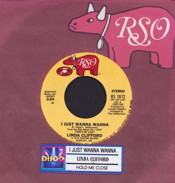 Clifford, Linda - I Just Wanna Wanna/Hold Me Close (with jukebox label and RSO company sleeve) - NM9/ - 45 rpm Records