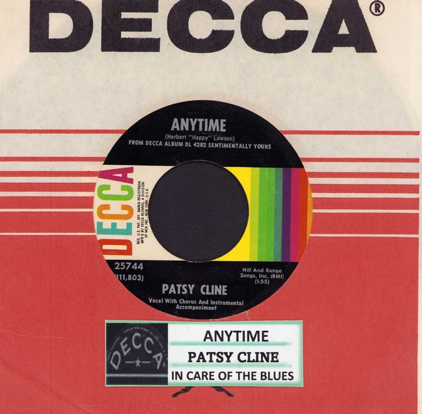 Cline, Patsy - In Care Of The Blues/Anytime (with juke box label and Decca company sleeve) - VG6/ - 45 rpm Records