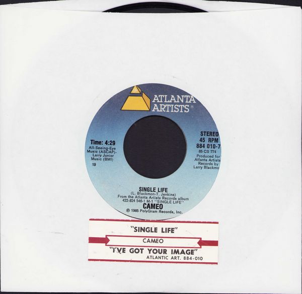 Cameo - Single Life/I've Got Your Image (with jukebox label) - EX8/ - 45 rpm Records