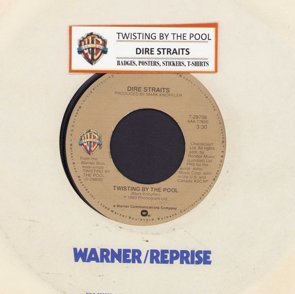 Dire Straits - Twisting By The Pool/Badges, Posters, Stickers, T-Shirts (with jukebox label and company sleeve) - EX8/ - 45 rpm Records