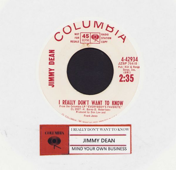 Dean, Jimmy - I Really Don't Want To Know/Mind Your Own Business (Radio Station Advance copy with jukebox label) - NM9/ - 45 rpm Records