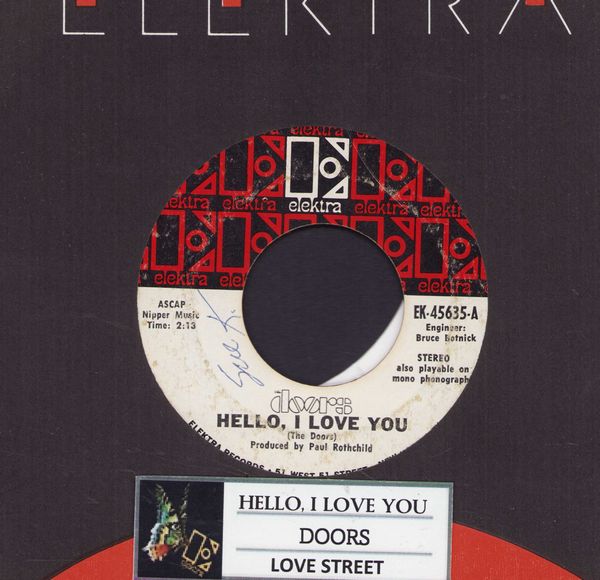 Doors - Hello, I Love You/Love Street (with jukebox label Elektra company sleeve) - VG7/ - 45 rpm Records
