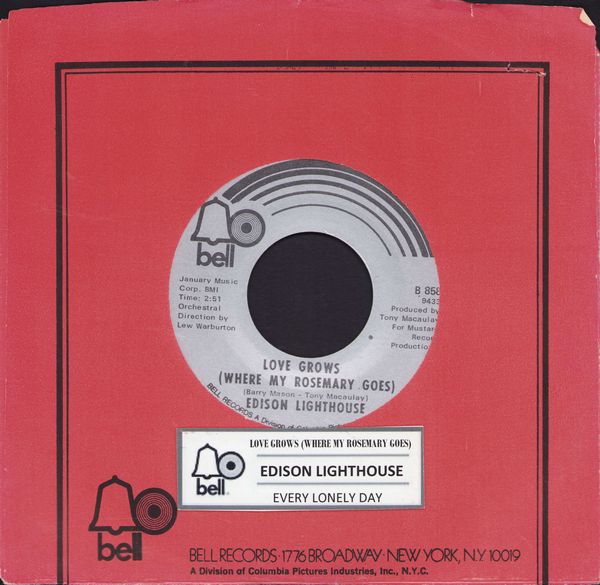 Edison Lighthouse - Love Grows (Where My Rosemary Goes)/Every Lonely Day (with jukebox label and Bell company sleeve) - NM9/ - 45 rpm Records
