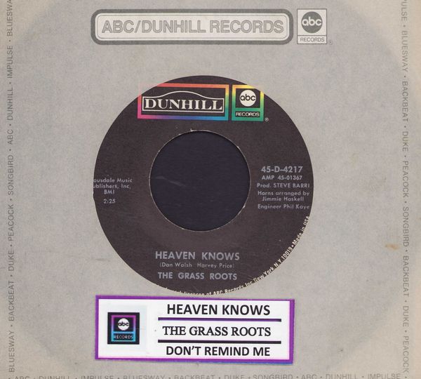 Grass Roots - Heaven Knows/Don't Remind Me (with jukebox label and company sleeve) - EX8/ - 45 rpm Records