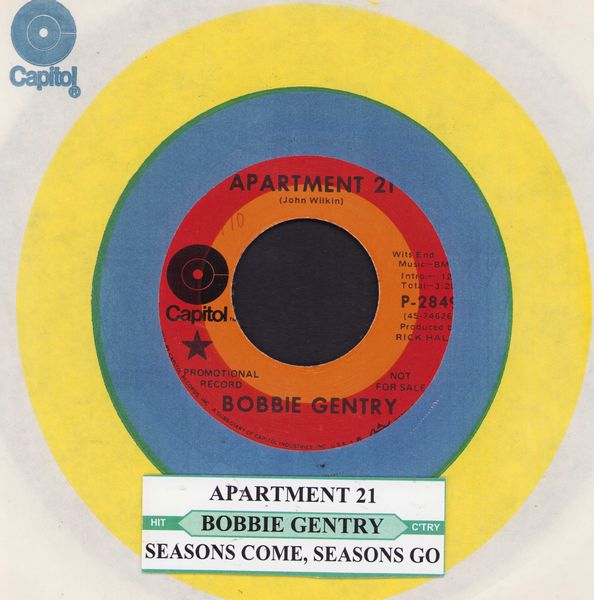Gentry, Bobbie - Apartment 21/Seasons Come, Seasons Go (DJ advance pressing with jukebox label) - NM9/ - 45 rpm Records