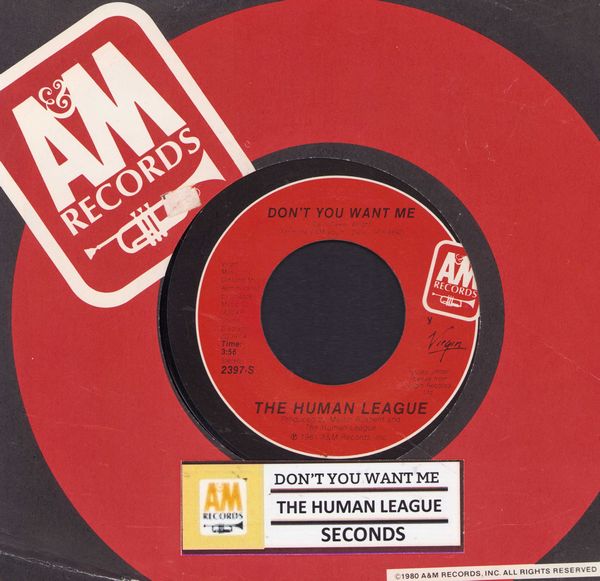 Human League - Don't You Want Me/Seconds (with jukebox label and company sleeve) - EX8/ - 45 rpm Records