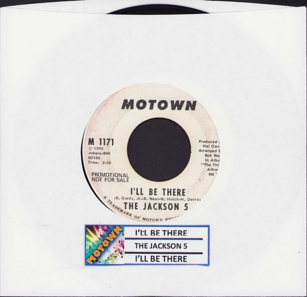 Jackson 5 - I'll Be There (double-A-sided DJ advance pressing with jukebox label) - VG7/ - 45 rpm Records