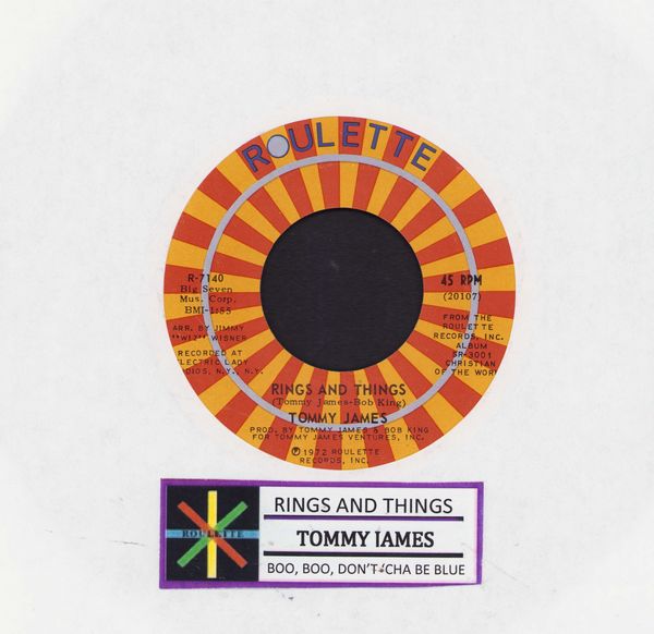 James, Tommy - Rings And Things/Boo, Boo, Don't 'Cha Be Blue (with jukebox label) - EX8/ - 45 rpm Records