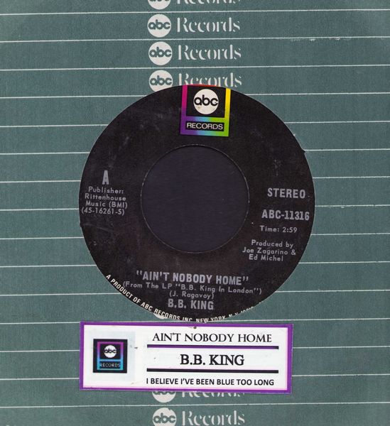 King, B. B. - Ain't Nobody Home/Alexis' Boogie (with juke box label and company sleeve) - EX8/ - 45 rpm Records