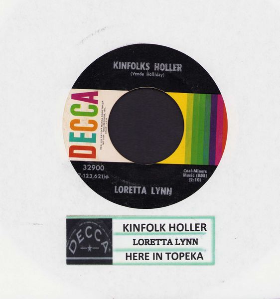 Lynn, Loretta - Kinfolk Holler/Here In Topeka (with jukebox label) - EX8/ - 45 rpm Records