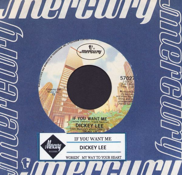 Lee, Dickey - If You Want Me/Workin' My Way To Your Heart (with jukebox label and company sleeve) - NM9/ - 45 rpm Records