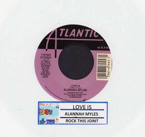 Myles, Alannah - Love Is/Rock This Joint (with jukebox label) - NM9/ - 45 rpm Records