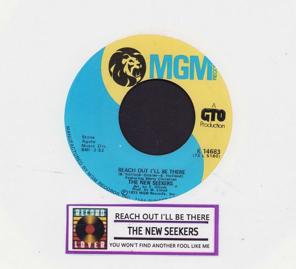 New Seekers - Reach Out I'll Be There/You Won't Find Another Fool Like Me (with jukebox label) - NM9/ - 45 rpm Records