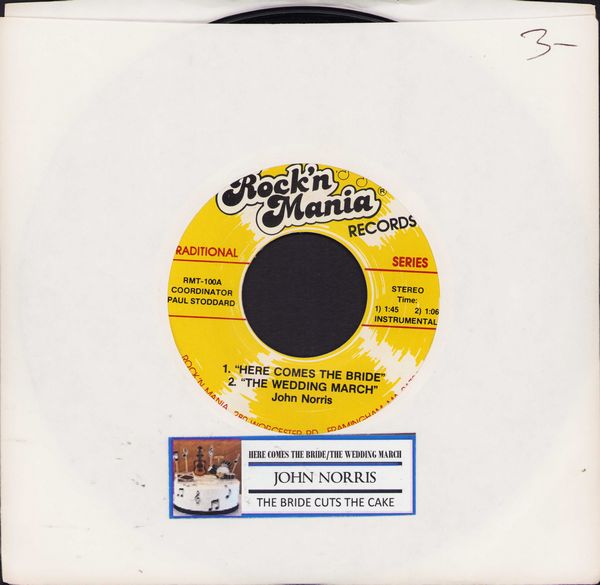 Norris, John - Here Comes The Bride/The Wedding March/The Bride Cuts The Cake (with juke box label) - EX8/ - 45 rpm Records
