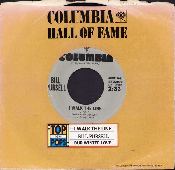 Pursell, Bill - I Walk The Line/Our Winter Love (with jukebox label and Columbia company sleeve) - NM9/ - 45 rpm Records
