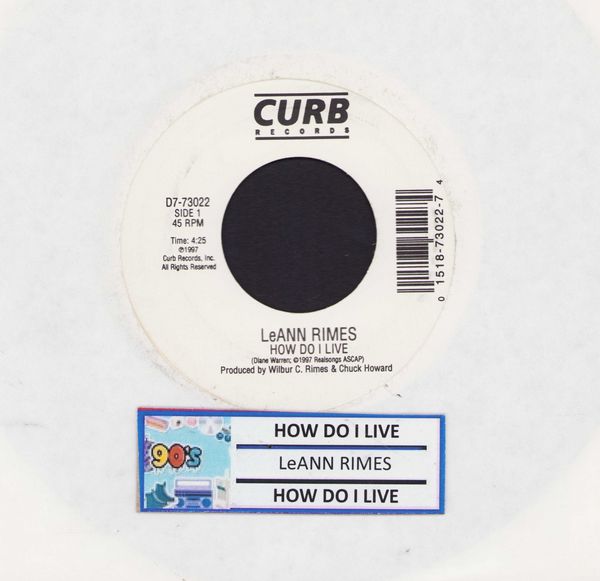 Rimes, LeAnn - How Do I Live/How Do I Live (Extended Mix) (with jukebox label) - EX8/ - 45 rpm Records