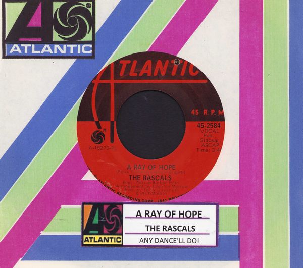 Rascals - A Ray Of Hope/Any Dance'll Do! (with jukebox label and company sleeve) - VG7/ - 45 rpm Records
