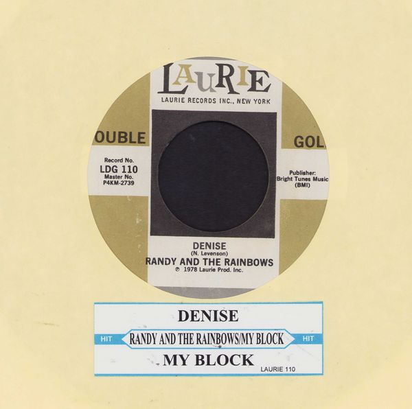 Randy & The Rainbows - Denise/My Block (by The Four Pennies on flip-side) (double-hit re-issue with jukebox label) - NM9/ - 45 rpm Records
