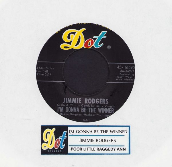 Rodgers, Jimmie - I'm Gonna Be The Winner/Poor Little Raggedy Ann (with jukebox label) - EX8/ - 45 rpm Records