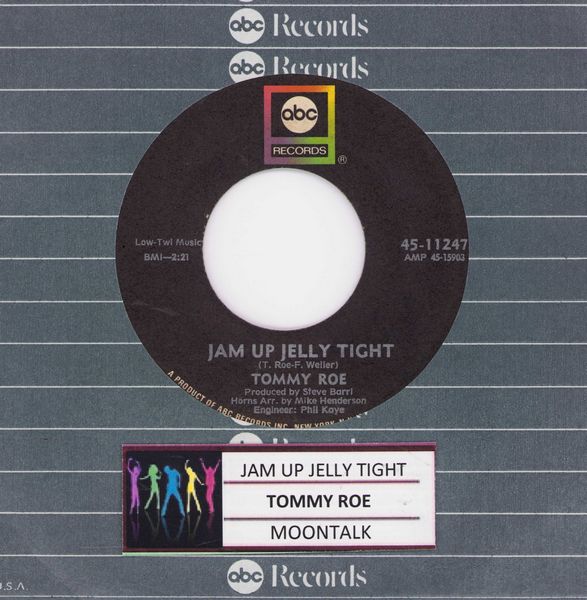 Roe, Tommy - Jam Up Jelly Tight/Moontalk (with juke box label and ABC company sleeve) - VG7/ - 45 rpm Records