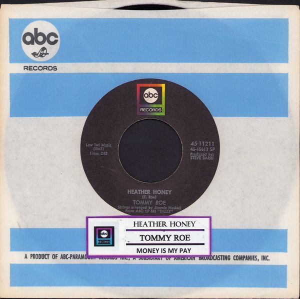 Roe, Tommy - Heather Honey/Money Is My Pay (with company sleeve and juke box label) - NM9/ - 45 rpm Records