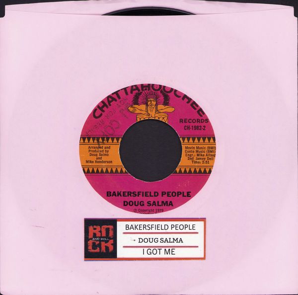 Salma, Doug - I Got Me/Bakersfield People (DJ advance pressing with jukebox label, wol) - EX8/ - 45 rpm Records