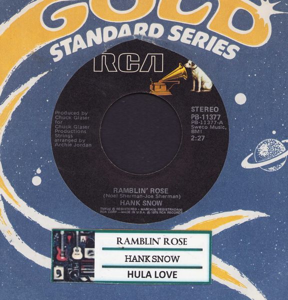 Snow, Hank - Ramblin' Rose/Hula Love (with jukebox label) - NM9/ - 45 rpm Records