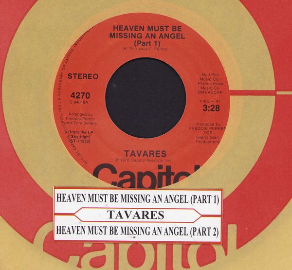 Tavares - Heaven Must Be Missing An Angel (Parts 1 + 2, with jukebox label and Capitol company sleeve) - EX8/ - 45 rpm Records