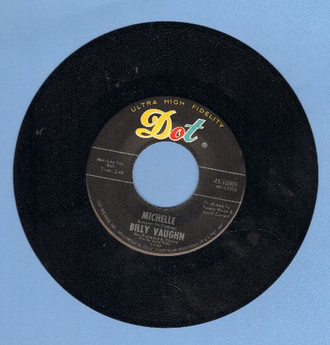 Vaughn, Billy & His Orchestra - Michelle/Elaine - EX8/ - 45 rpm Records