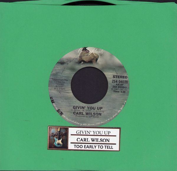 Wilson, Carl - Givin' You Up/Too Early To Tell (with jukebox label) - NM9/ - 45 rpm Records